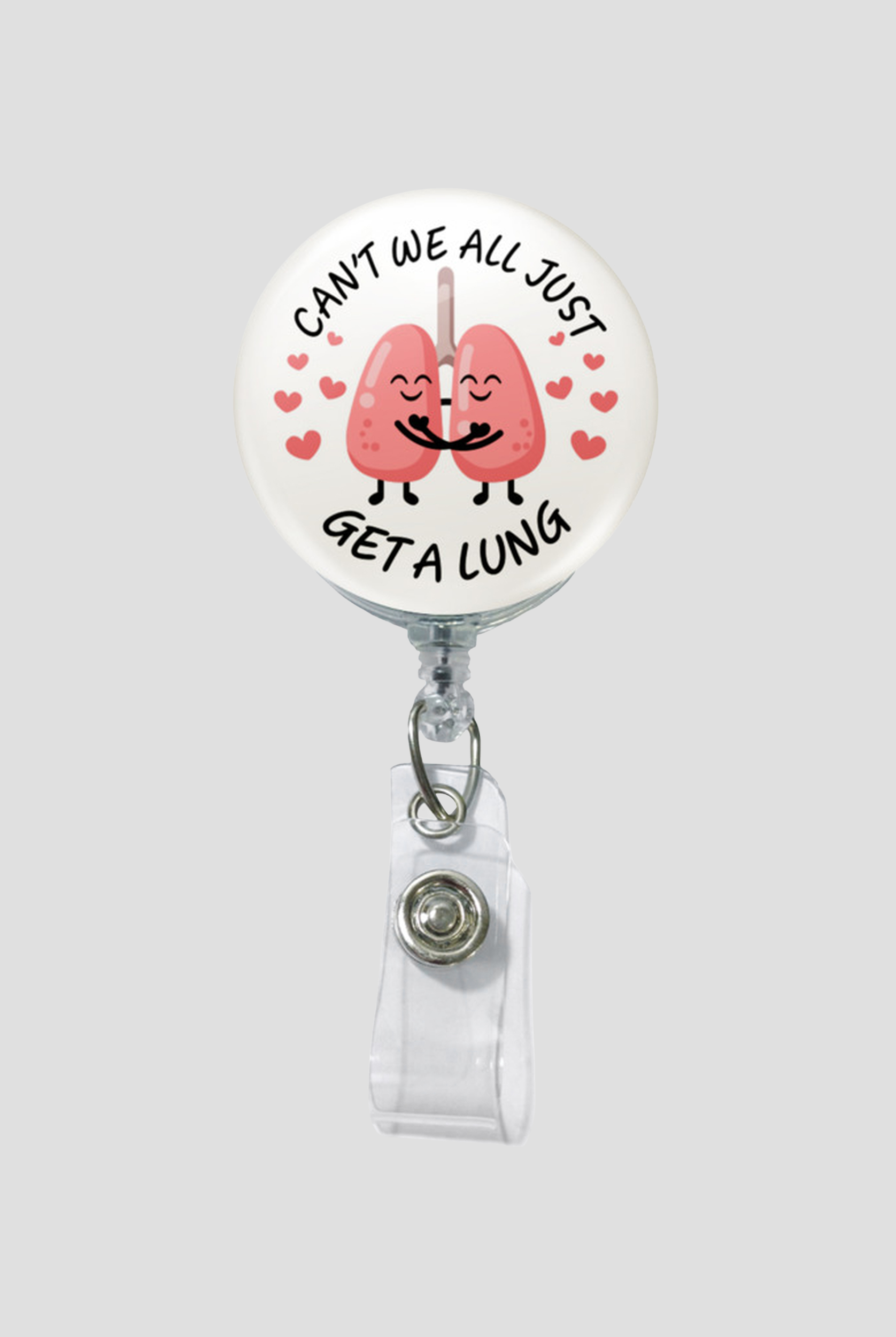 Outside the Box Graphix Can't We All Just Get a Lung ID Badge Holder